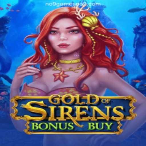 GoldofSirensBonusBuy: An Engaging Dive into Underwater Adventure with NO9.GAMES